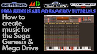 How to Create Music for the Sega Genesis amp Mega Drive  Beginner Game Dev Tutorials [upl. by Yrelle191]