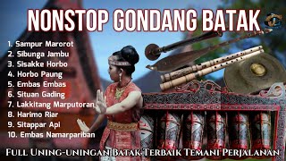 Nonstop Gondang Batak Terbaru  Full Uninguningan Batak Toba Terbaik Temani Perjalanan [upl. by Eudocia]