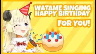 Hololive  Eng Sub Watame likes to sing happy birthday to you [upl. by Riordan]