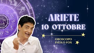 Ariete ♈️ LOroscopo di Paolo Fox  10 Ottobre 2024  Umore mutevole come il meteo [upl. by Clyve351]