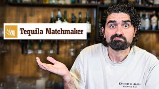 WTF is REALLY Going on With Tequila Matchmaker [upl. by Lilak]