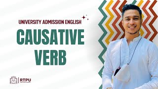 University Admission  Causative Verb [upl. by Kinelski175]