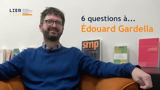 6 questions Ã  Ã‰douard Gardella [upl. by Leirej]