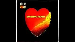 Rocky M  Burning Heart Single Version [upl. by Nairim]