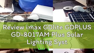 Review imax GDlite GDPLUS GD8017AM Plus Solar Lighting System Kit With Bluetooth Mp3 Speaker and F [upl. by Ark]