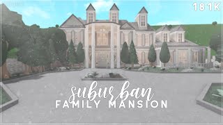 Bloxburg  Suburban Family Mansion Speed Build [upl. by Enar]