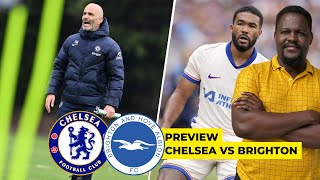 PREVIEW CHELSEA VS BRIGHTON [upl. by Ayom429]