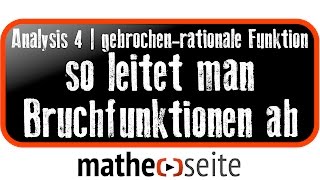 Gebrochenrationale Funktionen So leitet man eine Bruchfunktion ab  A4302 [upl. by Avlem]