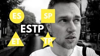 ESTP Personality Type quotThe Influencerquot [upl. by Vaughan427]