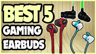 5 Best Gaming Earbuds 2022 [upl. by Coltin]