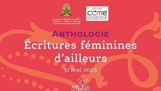 Présentation de lanthologie Écritures féminines dailleurs [upl. by Nnyliram]