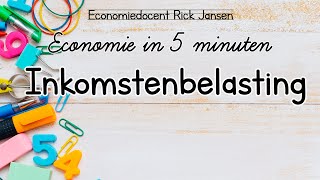 Economie in 5 minuten  Inkomstenbelasting box 1 en box 3 EXAMENTRAINING [upl. by Hildick]