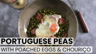 Portuguese Peas with poached eggs and chouriço  Food From Portugal [upl. by Eicnahc220]