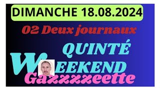 DEAUVILLE LE 18082024 QUINTÉ ANALYSE PAR DEUX JOURNAUX WEEKEND ET GAZETTE DU DIMANCHE france [upl. by Haze961]