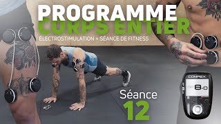 S12 Programme entraînement COMPEX corps entier avec Adrien Raffault [upl. by Enitsirk81]