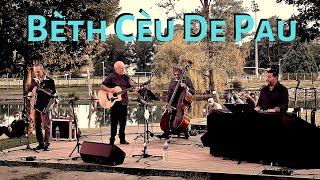 Bèth Cèu De Pau  PASSO CANSOUN chanson béarnaise [upl. by Ditmore]