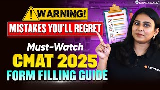 🚨 CMAT 2025 Form Filling Guide StepbyStep Process amp Common Mistakes to Avoid 📝❌ Dont Skip ⚠️ [upl. by Cozmo897]