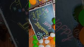 Independence day blackboard decorate blackboard design blackboard decoration ideas for School [upl. by Anilyx690]