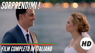 Sorprendimi I HD I Commedia I Film Completo in Italiano [upl. by Nichole38]