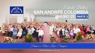 465  Estudio bíblico en San Andrés Colombia Parte 3  Hna María Luisa Piraquive 12 sept 2017 [upl. by Khan]