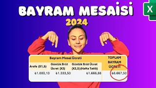 Bayram Mesaisi Nasıl Hesaplanır 2024 Kurban Bayramı Excel Örneği [upl. by Zia]