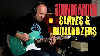 How to Play quotSlaves and Bulldozersquot by Soundgarden  Guitar Lesson [upl. by Nnahaid]