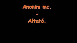 Anonim mc  Altató [upl. by Delcine174]