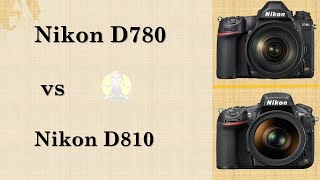 Nikon D780 VS Nikon D810 [upl. by Lowry6]