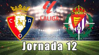 OSASUNA vs VALLADOLID  Predicción Jornada 12  LaLiga Española EA Sports  FC 24 [upl. by Enrol736]