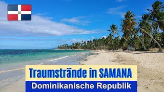 Traumstrände in SAMANA Dominikanische Republik [upl. by Rapp952]