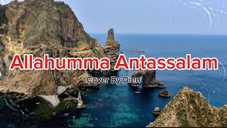 Allahumma Antassalam  Cover By Dien [upl. by Asilad]