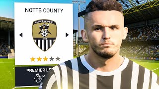 FC 24 NOTTS COUNTY CAREER MODE  5 THE PREMIER LEAGUE [upl. by Ytsim]