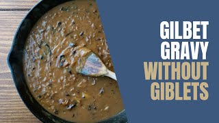 How to Make Giblet Gravy WITHOUT Giblets [upl. by Philips]