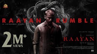 RAAYAN  Raayan Rumble Lyric Video  Dhanush  Sun Pictures  AR Rahman  Arivu [upl. by Antebi]