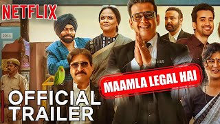 Maamla Legal Hai Trailer Netflix  Maamla Legal Hai Trailer Ravi Kishan  Mamla Legal hai Netflix [upl. by Nimref]