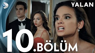 Yalan 10 Bölüm I Full Bölüm [upl. by Amairam]