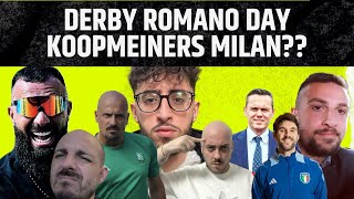 DERBY ROMANO CHI LA SPUNTERA KOOPMEINERS E DUMFIRES VICINO AL MILAN [upl. by Vale927]