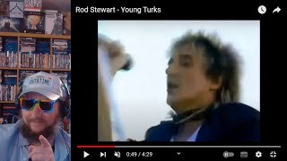 first time hearing Rod Stewart  Young Turks reaction [upl. by Milson604]