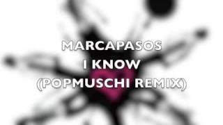 I Know Popmuschi Remix [upl. by Saref993]