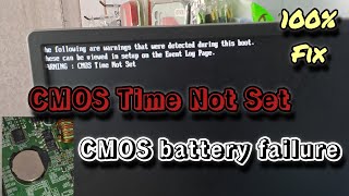 How to fix CMOS battery failure error  CMOS Time Not Set [upl. by Roselane386]