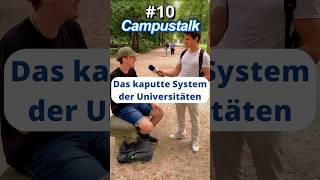 Campustalk  Das kaputte System der Universitäten student interviews straßenumfrage [upl. by Bedell402]