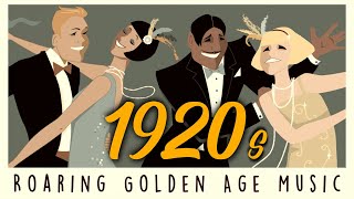 1920s Roaring Golden Age Music  Vintage Amazing Dusty Playlist [upl. by Nilerual]