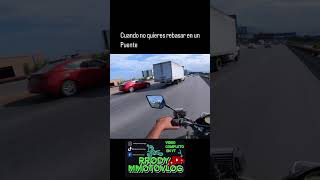 Cuando no quieres rebasar en Puente mty motos virales [upl. by Revorg22]