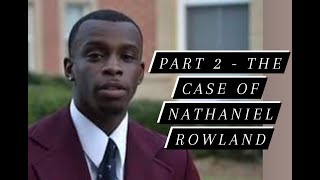 The Nathaniel Rowland Case  Part 2  DNA results in the murder of Samantha Josephson [upl. by Ennazzus176]