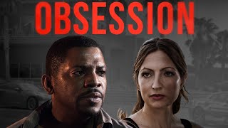 Obsession  Full Thriller Movie  Mekhi Phifer  WATCH FOR FREE [upl. by Abihsat]