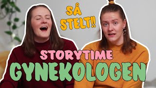 STELT HOS GYNEKOLOGEN  Storytime [upl. by Gnoh]