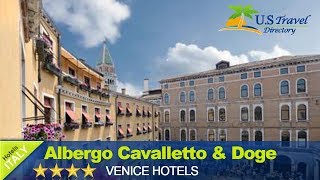 Albergo Cavalletto amp Doge Orseolo  Venice Hotels Italy [upl. by Leoline248]