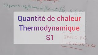 Thermodynamique Quantité de chaleur [upl. by Paderna]