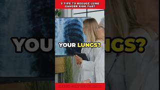 5 Tips to Reduce Lung Cancer Risk FAST lungs shorts [upl. by Anigar]