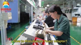 Production Process of Switching Power Adapter [upl. by Atin872]